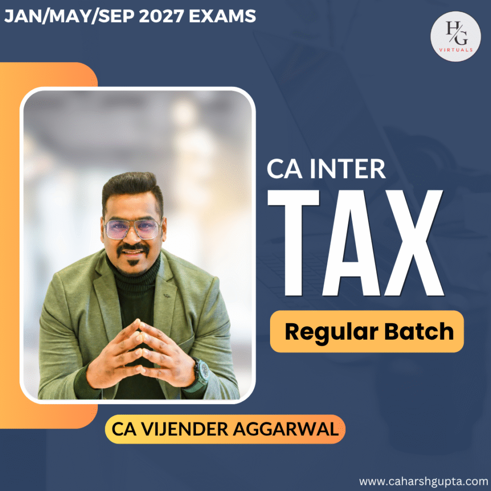 CA Inter Tax | Sep 2026 & Jan 2027 attempt
