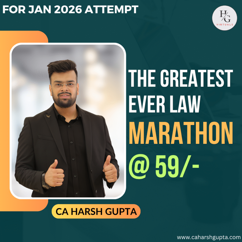 The Greatest Ever Company Law Marathon by CA Harsh Gupta