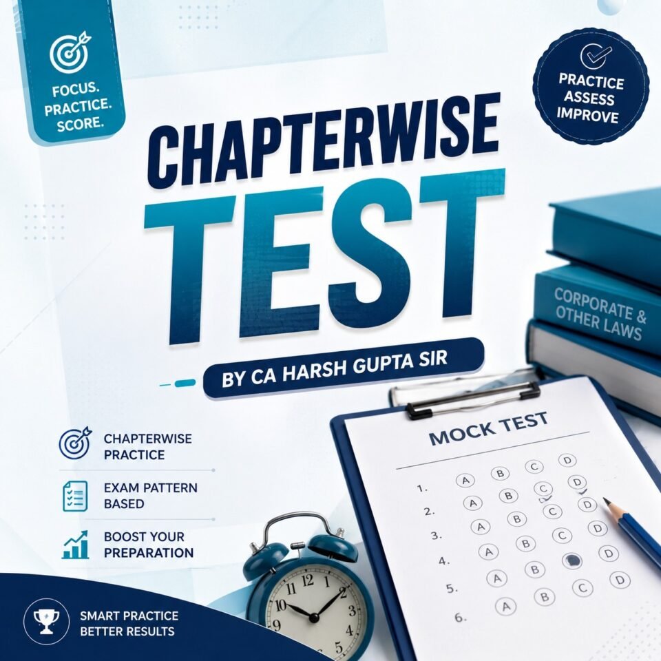 Chapter Wise Tests : Corporate and Other Laws