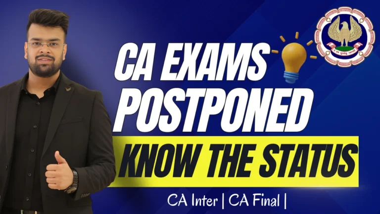 CA Harsh Gupta with the text CA Exams Postponed, know the status