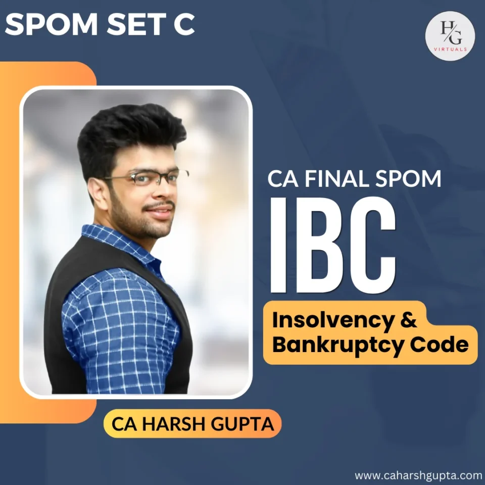CA Final SPOM Set C Insolvency and Bankruptcy Code course by CA Harsh Gupta