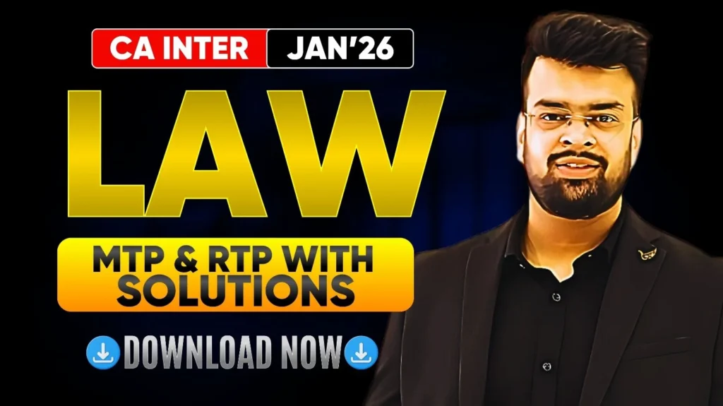 CA Harsh Gupta with the text CA Inter Law January MTP and RTP with solutions, download now